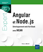 Extrait - Angular et Node.js Développement web full stack avec MEAN