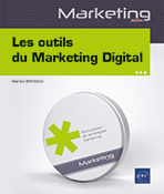 Extrait - Les outils du Marketing Digital Outils traditionnels et intelligence artificielle au service du marketing