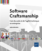 Extrait - Software Craftsmanship L'art du code et de l'agilité technique en entreprise