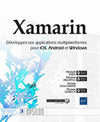 Extrait - Xamarin Développez vos applications multiplateformes pour iOS, Android et Windows