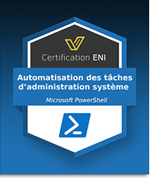 Coupon Certification IT (avec e-surveillance) - Automatisation des tâches d’administration système à l’aide de scripts avec PowerShell