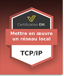 Coupon Certification IT (avec e-surveillance) - Mise en œuvre d’un réseau local TCP/IP