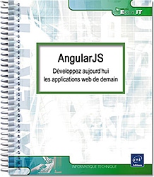 AngularJS - Développez aujourd'hui les applications web de demain - Version en ligne