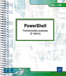 PowerShell - Fonctionnalités avancées (2e édition)