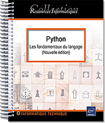 Python - Les fondamentaux du langage [Nouvelle édition] - 2 Tomes