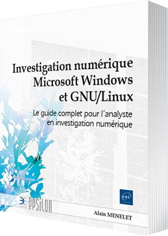 livre Investigation numérique Microsoft Windows et GNU/Linux