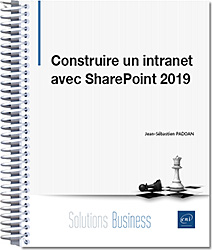 Construire un intranet avec SharePoint 2019 - Version en ligne