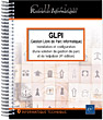 GLPI (Gestion Libre de Parc Informatique) Installation et configuration d