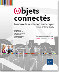 Objets connectés - La nouvelle révolution numérique - Version en ligne