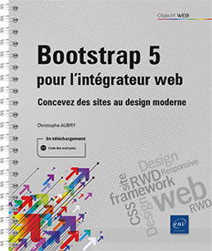 Bootstrap 5 pour l'intégrateur web - Concevez des sites au design moderne