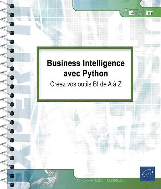 Business Intelligence avec Python - Créez vos outils BI de A à Z