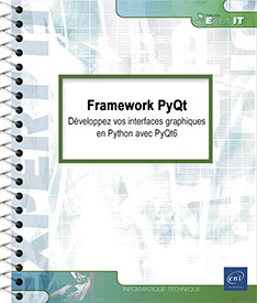 Framework PyQt - Développez vos interfaces graphiques en Python avec PyQt6