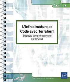 L’infrastructure as Code avec Terraform - Déployez votre infrastructure sur le Cloud