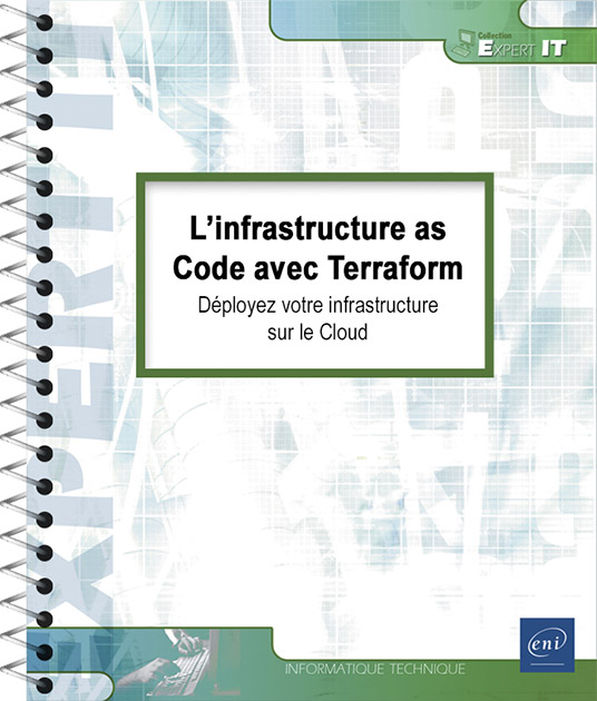 L’infrastructure as Code avec Terraform - Déployez votre infrastructure sur le Cloud