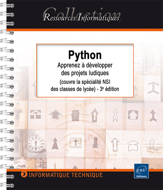 Python - Apprenez à développer des projets ludiques (3e édition)