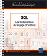 SQL Les fondamentaux du langage (avec exercices et corrigés) - (5e édition)