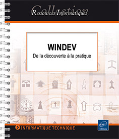WINDEV - De la découverte à la pratique