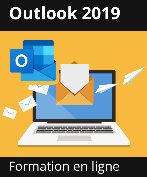 Formation en ligne Outlook 2019 - Toutes les fonctionnalités d'Outlook à votre portée - + le livre numérique Outlook 2019 OFFERT - Valable 1 an, en illimité