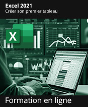 Formation en ligne - Excel 2021 Créer son premier tableau