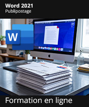 Formation en ligne - Word 2021 Publipostage (mailing)