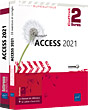 Access 2021 Coffret de 2 livres : Le Manuel de référence + le Cahier d’exercices