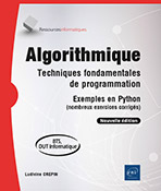 Extrait - Algorithmique Techniques fondamentales de programmation - Exemples en Python (nombreux exercices corrigés) - BTS, DUT informatique (Nouvelle édition)