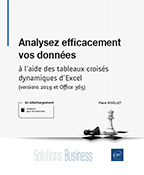 Analysez efficacement vos données À l'aide des tableaux croisés dynamiques d'Excel (versions 2019 et Office 365)