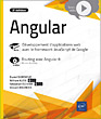 Angular - Développement d'applications web avec le framework JavaScript de Google (2e édition) Version en ligne