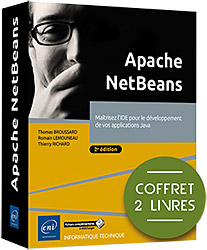 Apache NetBeans - Coffret de 2 livres - Maîtrisez l'IDE pour le développement de vos applications Java (2e édition)