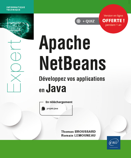 Apache NetBeans - Développez vos applications en Java - Version numérique