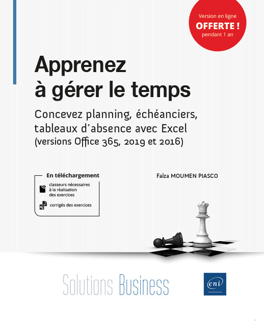 Apprenez à gérer le temps - Version en ligne - Concevez planning, échéanciers, tableaux d