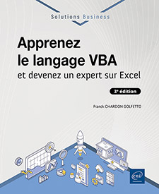 Apprenez le langage VBA - et devenez un expert sur Excel (3e édition)