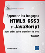 Extrait - Apprenez les langages HTML5, CSS3 et JavaScript pour créer votre premier site web (4e édition) 