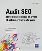 Audit SEO Toutes les clés pour analyser et optimiser votre site web