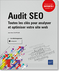 Audit SEO - Toutes les clés pour analyser et optimiser votre site web - Version en ligne