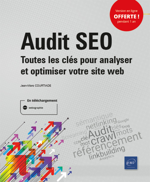 Audit SEO - Toutes les clés pour analyser et optimiser votre site web - Version en ligne