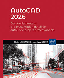 Extrait - AutoCAD 2026 Des fondamentaux à la présentation détaillée autour de projets professionnels
