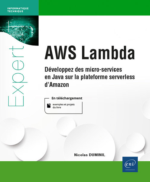Extrait - AWS Lambda Développez des micro-services en Java sur la plateforme serverless d'Amazon