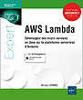AWS Lambda Développez des micro-services en Java sur la plateforme serverless d
