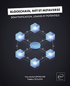 Extrait - Blockchain, NFT et Métaverse Démythification, usages et potentiels