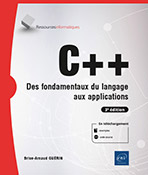 Extrait - C++ Des fondamentaux du langage aux applications (3e édition)