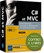 C# et MVC Coffret de 2 livres : Des fondamentaux du langage au développement (2e édition) - Version en ligne