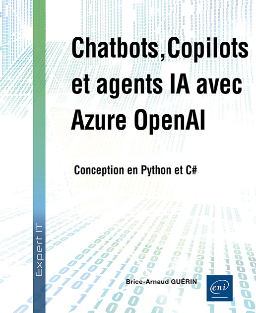 Chatbots, Copilots et agents IA avec Azure OpenAI - Conception en Python et C#