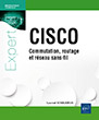 CISCO Commutation, routage et réseau sans-fil