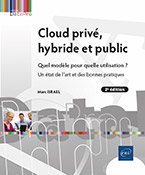 Extrait - Cloud privé, hybride et public Quel modèle pour quelle utilisation ? Un état de l'art et des bonnes pratiques (2e édition)