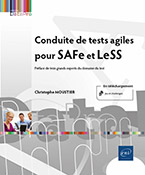 Extrait - Conduite de tests agiles pour SAFe et LeSS 