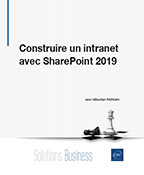 Extrait - Construire un intranet avec SharePoint 2019 