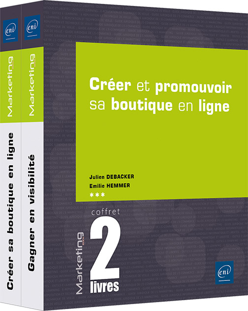 Créer et promouvoir sa boutique en ligne - Coffret de deux livres