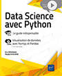 Data Science avec Python – Le guide indispensable Livre avec complément vidéo : Visualisation de données avec Numpy et Pandas
