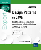 Extrait - Design Patterns en Java Descriptions et solutions illustrées en UML 2 et Java (5e édition) - Les 23 modèles de conception